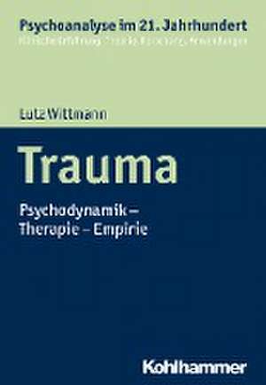 Trauma de Lutz Wittmann