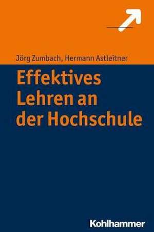 Effektives Lehren an der Hochschule de Jörg Zumbach