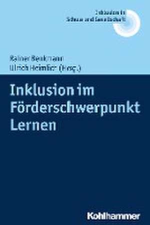 Inklusion im Förderschwerpunkt Lernen de Rainer Benkmann