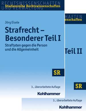 Strafrecht Besonderer Teil I + Besonderer Teil II - (Paket) de Jörg Eisele