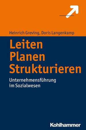 Greving, H: Leiten - Planen - Strukturieren