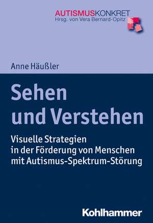 Sehen und Verstehen de Anne Häußler