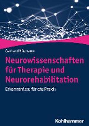 Neurowissenschaften für Therapie und Neurorehabilitation de Gerhard Niemann