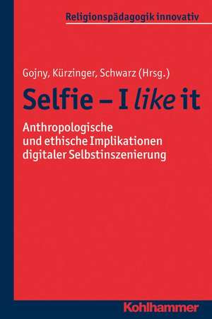 Selfie - I like it de Tanja Gojny