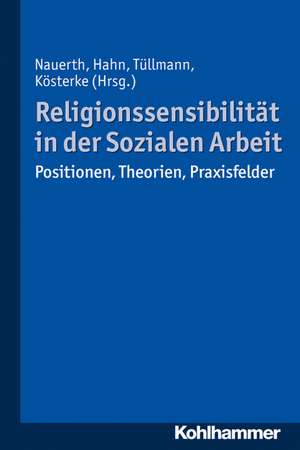 Religionssensibilitat in Der Sozialen Arbeit de Aksunger, Handan