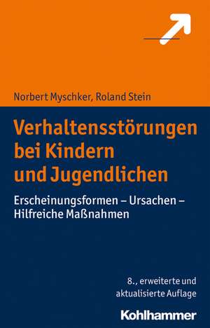 Verhaltensstörungen bei Kindern und Jugendlichen de Norbert Myschker