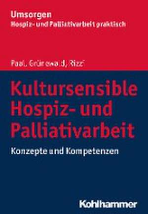 Kultursensible Hospiz- und Palliativarbeit de Piret Paal