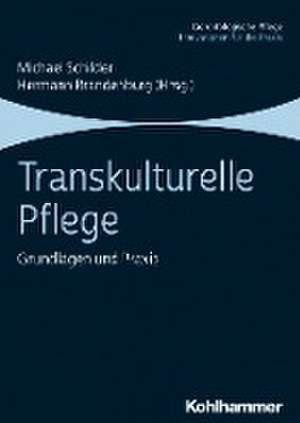 Transkulturelle Pflege de Michael Schilder