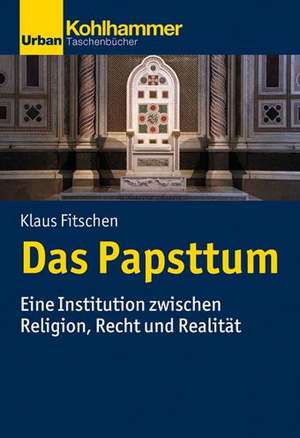 Das Papsttum de Klaus Fitschen