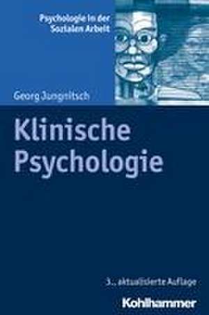 Klinische Psychologie de Georg Jungnitsch