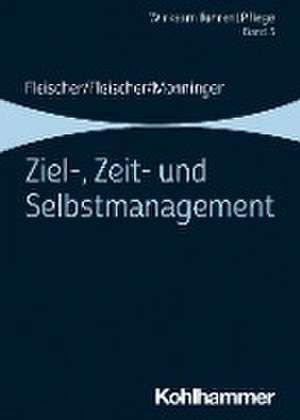 Ziel-, Zeit- und Selbstmanagement de Werner Fleischer