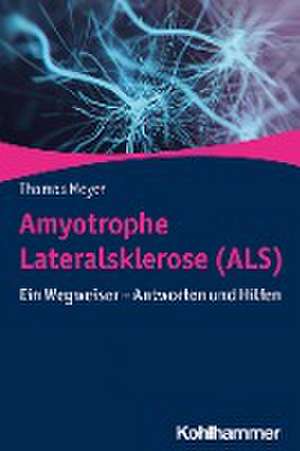 Amyotrophe Lateralsklerose (ALS) de Thomas Meyer