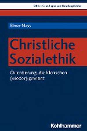 Christliche Sozialethik de Elmar Nass