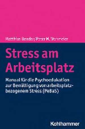 Stress am Arbeitsplatz de Matthias Bender