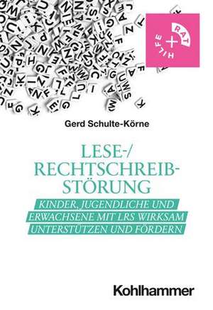 Lese-/Rechtschreibstörung de Gerd Schulte-Körne