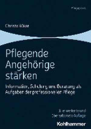 Pflegende Angehörige stärken de Christa Büker