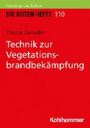 Technik zur Vegetationsbrandbekämpfung de Thomas Zawadke