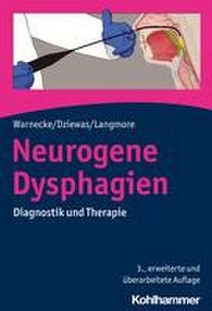 Neurogene Dysphagien de Tobias Warnecke