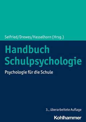 Handbuch Schulpsychologie de Klaus Seifried