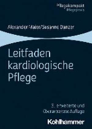 Leitfaden kardiologische Pflege de Susanne Danzer