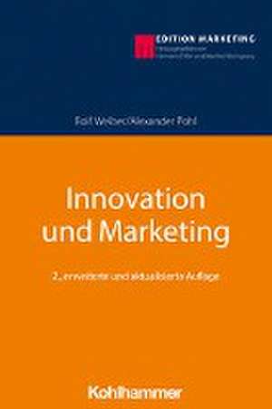 Innovation und Marketing de Rolf Weiber