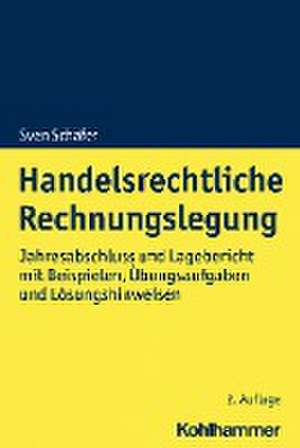 Handelsrechtliche Rechnungslegung de Sven Schäfer