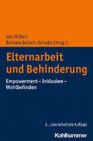 Elternarbeit und Behinderung de Udo Wilken