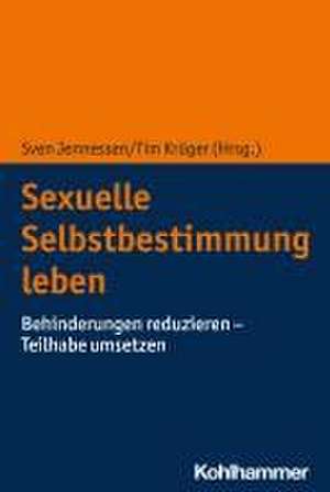 Sexuelle Selbstbestimmung leben de Sven Jennessen