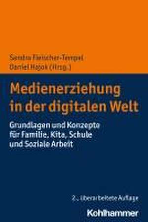 Medienerziehung in der digitalen Welt de Sandra Fleischer-Tempel