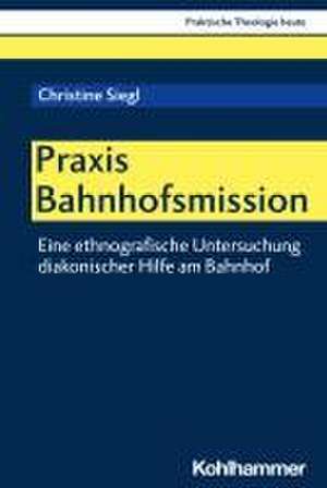 Praxis Bahnhofsmission de Christine Siegl