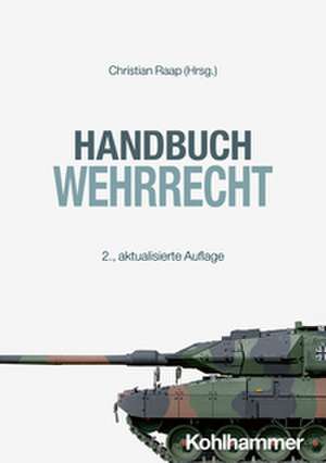 Handbuch Wehrrecht de Timo Walter