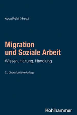Migration und Soziale Arbeit de Ayça Polat
