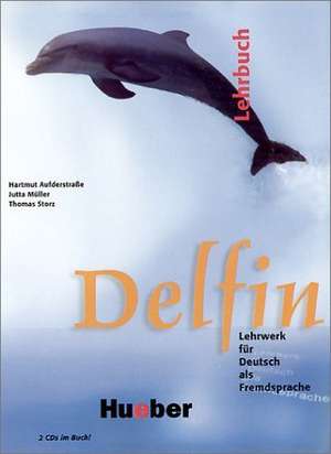 Delfin. Lehrbuch mit 2 CDs. (einbändig) de Hartmut Aufderstraße