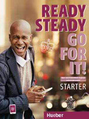 Ready Steady Go for it! Starter - Kursbuch + Arbeitsbuch + Intensivtrainer + Audio-CD de Silke Riegler