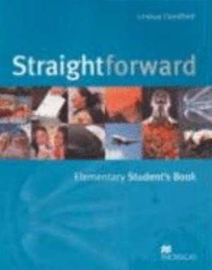 Straightforward Elementary. Student's Book de Lindsay Clandfield