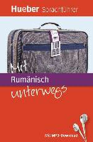 Mit Rumänisch unterwegs. Buch mit MP3-Download de Katharina Palcu