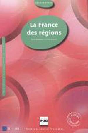 La France des régions de René Bourgeois