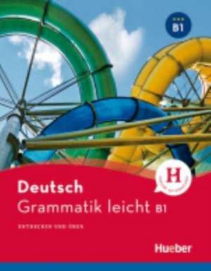 Grammatik leicht B1 de Rolf Brüseke