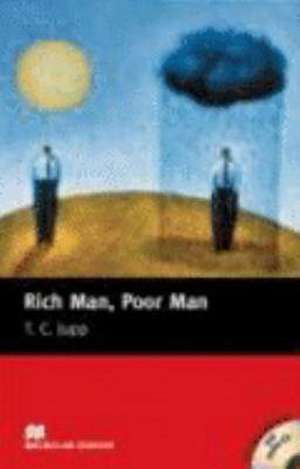 Rich Man Poor Man de T. C. Jupp