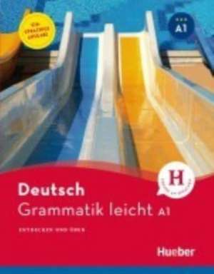 Grammatik leicht A1. Einsprachige Ausgabe de Rolf Brüseke