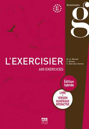 L'exercisier - Édition hybride de Marie-Hélène Morsel