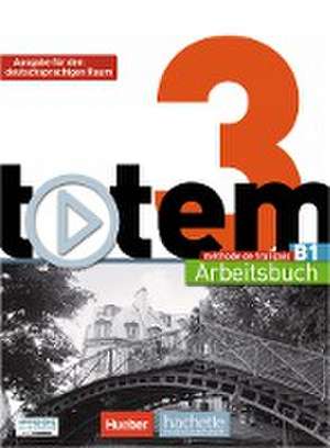 totem 3 - Ausgabe für den deutschsprachigen Raum. Arbeitsbuch mit Audio-CD und Lösungsheft de Marie-José Lopes