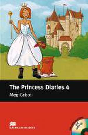 The Princess Diaries 4 de Meg Cabot