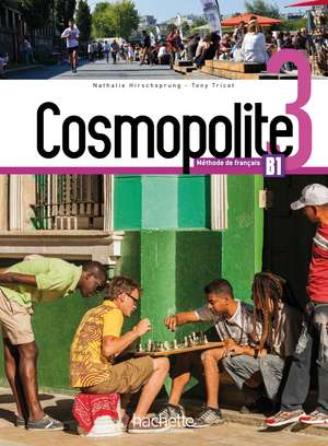 Cosmopolite 3. Kursbuch mit DVD-ROM und Beiheft de Nathalie Hirschsprung