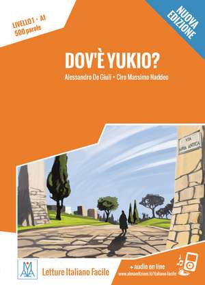 Dov'è Yukio? Nuovo Edizione. Livello 01 de Alessandro De Giuli