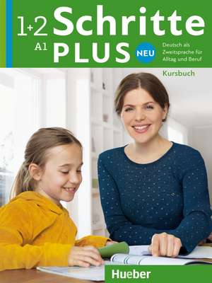 Schritte plus Neu 1+2 A1 Kursbuch de Daniela Niebisch