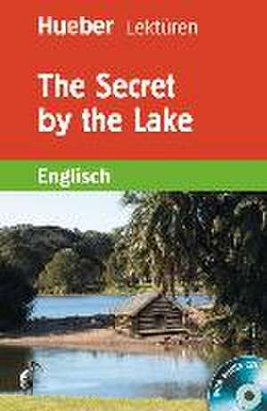 The Secret by the Lake de Jane Bowring