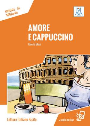 Livello 01. Amore e cappuccino de Valeria Blasi