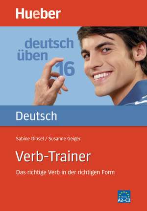 deutsch üben: Verb-Trainer de Sabine Dinsel