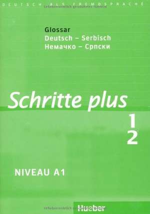 Schritte plus 1+2. Glossar Deutsch-Serbisch de Daniela Niebisch